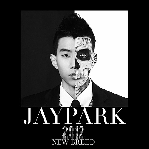 Know Your Name by Jay Park feat Dok2